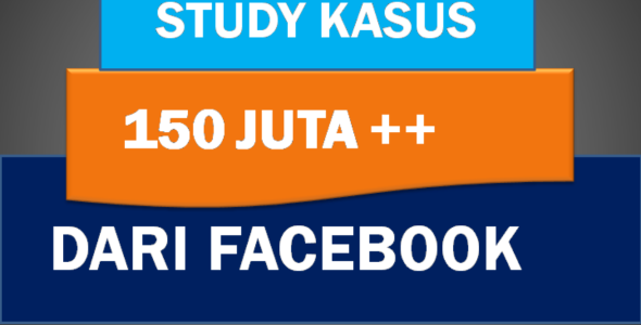 Study-Kasus-150-Juta-dari-Facebook